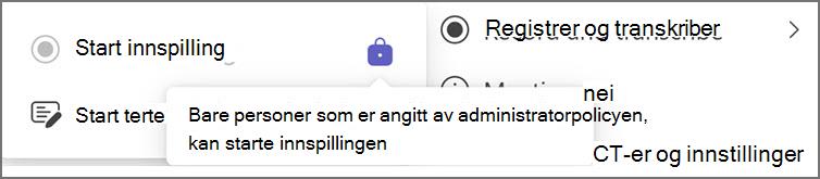 En skjermkap av verktøytipset for Teams-opptak