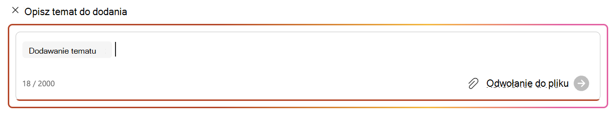 Interfejs dodawania tematu w artykule Tworzenie prezentacji w programie Copilot dla programu PowerPoint